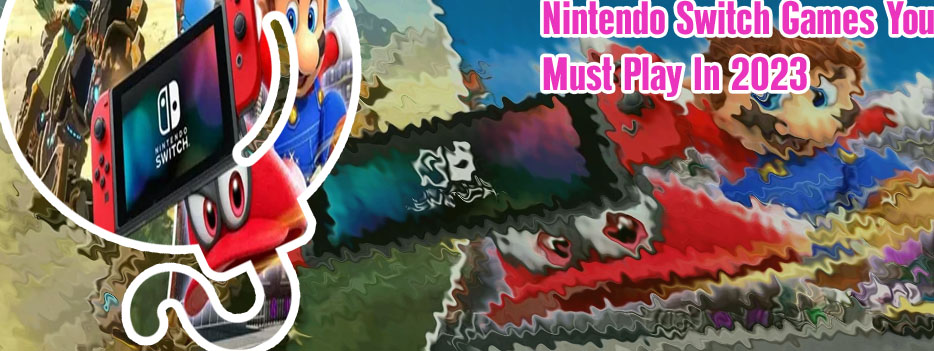 Must play switch games